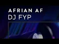Download Lagu DJ Fyp - Afrian Af (REUPLOAD)