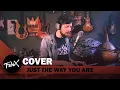 Lagu Just the way you are - Billy Joel (Cover) | FABIX