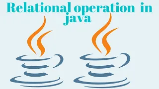 Relational Operators in Java