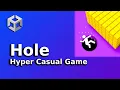 Hole - Hyper Casual Game in Unity