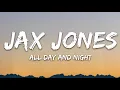 Jax Jones, Madison Beer, Martin Solveig - All Day and Night (Lyrics)