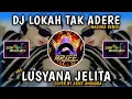 Download Lagu Dj Lokah Tak Adere (Lusyana Jelita) Remix Madura Terbaru 2025 || By Anggara Officiall