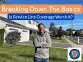 Is Service Line Coverage Worth It