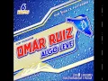 Omar Ruiz - El Quesito Con Tololoche Letra