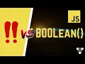 Boolean Conversion in JavaScript Boolean value VS value