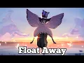 Nightcore Neovaii - Float Away