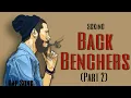 Download Lagu SCKinG || Back Benchers Part 2 || Latest Hit Rap Song Of 2022|| School Life Masti || Prod By Sedivi