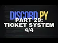 How To Make A Ticket System For Your Discord Python Bot