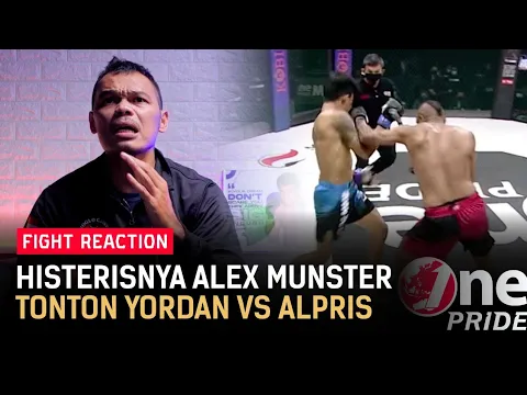 Alex Munster: Yordan Punya Pukulan Loss Abis, Kalo Alpris Masih Ditahan di Tengah | Fight Reaction