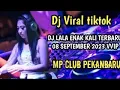 Download Lagu DJ LALA ENAK KALI TERBARU 8 SEPTEMBER MP CLUB