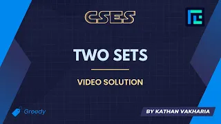Two Sets Solution CSES Problemset Introductory Problems