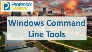 Windows Command Line Tools - CompTIA A 220-1102