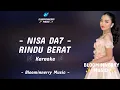 Lagu Nisa (Deli Serdang) - Rindu Berat Karaoke || Karaoke Rindu Berat versi Nisa Da7 Nada Cewek Fminor