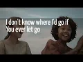 Lauren Daigle / Thank God I do / Lyrics / The Chosen