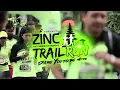 ZINC Trail Run 2023 - Dare You To Be More