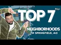 Best Neighborhoods in Springfield MO