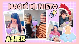 EL PARTO DE ASIER!!! NACIÓ MI NIETO ❤️