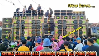 Download Pong Pong meet...Caretta ala BREWOG AUDIO  coba gass dj pong pong begini sensasinya MP3