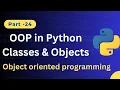 OOP Concepts Object-Oriented Programming in Python Explained with Examples for Beginners