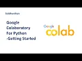 2 1 Google Colaboratory for Python Getting started with Google Colaboratory Google Colab basics