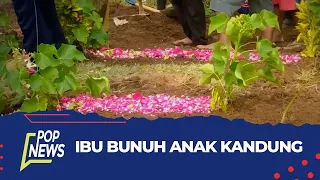 Download Ibu Bunuh Anak Kandung, Polisi Periksa Kejiwaan Sang Ibu | POP NEWS MP3