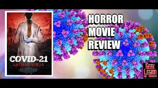covid 21 lethal virus 2021 christian stamm coronavirus zombie horror movie review