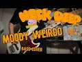Download Lagu Neck Deep - Moody Weirdo (Bass Cover)
