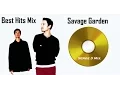 Download Lagu Savage Garden - Best Hits(Serge S Mix)