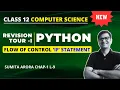 IF Statement in Python Python Revision Tour 1 Flow of Control Python Class 12 Class 12 CS