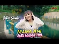 Download Lagu Intan Chacha - Mama Ani Jadi Mama Tiri (Official Music Video)