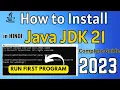 NEW RELEASE Java JDK 21 How to Install Java JDK 21 on Windows 2023 Java 21 First Look