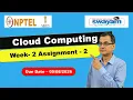 Cloud Computing Week 2 Assignment 2 Answers NPTEL July 2026 l