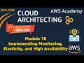 Module 10 Knowledge Check Answers - Implementing Monitoring Elasticity High Availability SAA-C03