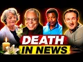 12 Famous Actors Who DIED in Last Few Day