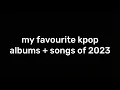 the best of 2023 kpop