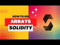 Array in solidity Fixed Size Array Dynamic Size Array Solidity For Beginners 2023