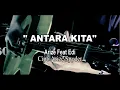 Download Lagu ANTARA KITA | ARIZE SPYDER