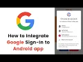How to Integrate Google Sign-In to Android app Android Studio Tutorial 2020