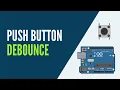 Arduino - Debounce a Push Button Visual Explanation