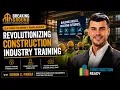 Revolutionizing Construction Industry Training
