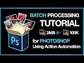 Tutorial Batch Image Processing in Photoshop using the Actions Function