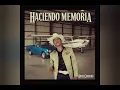 Haciendo Memoria, (Ariel Camacho) 