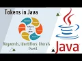 What are Tokens In java Keywords literals identifier part 1 Debugger Academy