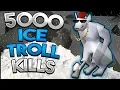 Loot From 5 000 Ice Trolls