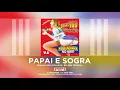 Download Lagu Forró 100 Preconceito - Papai e Sogra