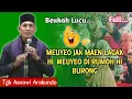 Download Lagu Dakwah Aceh Terbaru •| Meuyeo Jak Maen Lagak Hi, Meuyeo Di Rumoh Hi Burong •| Tgk Asnawi Arakundo