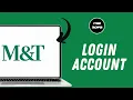 How to Login to M T Bank Account