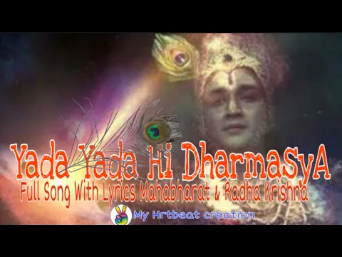 Download MP3 Yada Yada Hi Dharmasya Full Song With Lyrics || Mahabharat Star Plus || RadhaKrishn || Hrid Spondon
