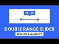 Double Range Slider HTML CSS Javascript With Source Code