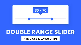 Double Range Slider HTML CSS Javascript With Source Code